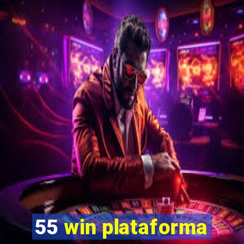 55 win plataforma